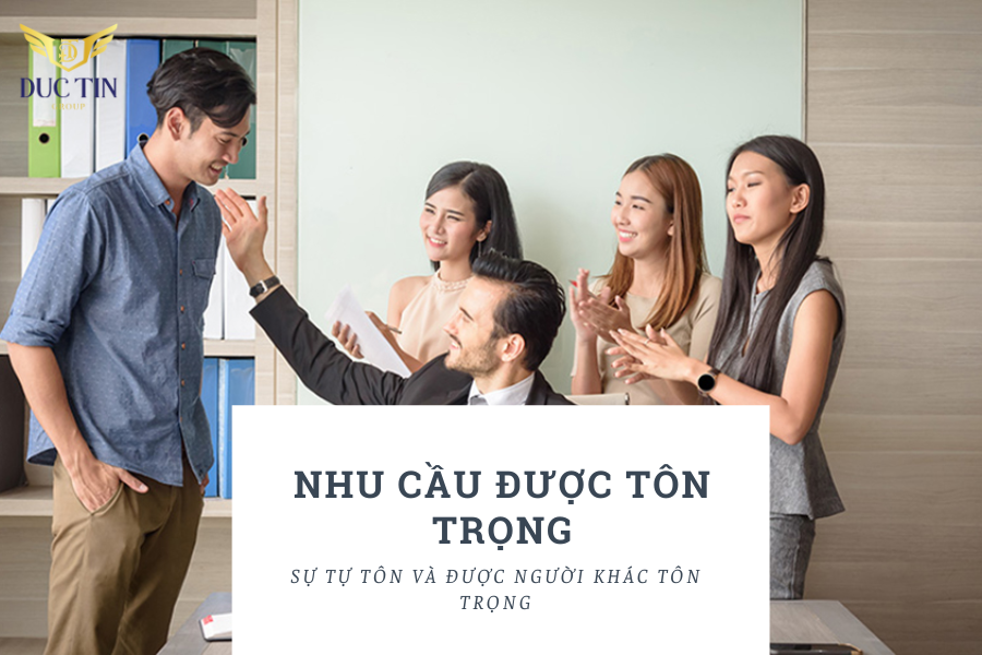 Nhu cầu được tôn trọng